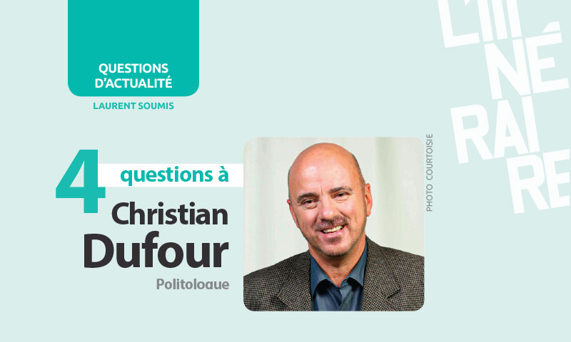 4 questions à Christian Dufour