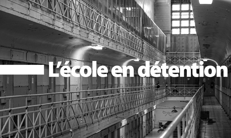 L’école en détention