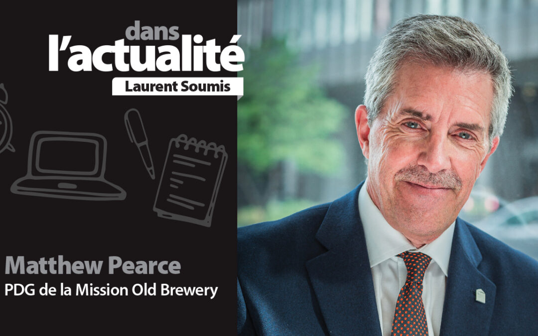Matthew Pearce – PDG de la Mission Old Brewery