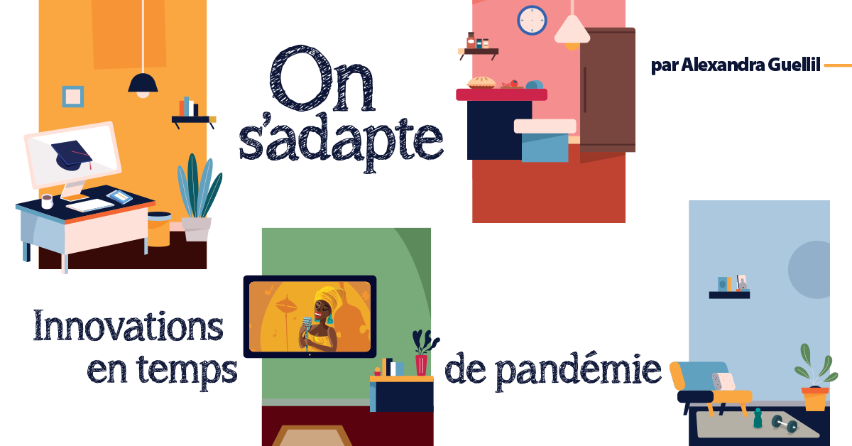 Innovations en temps de pandémie