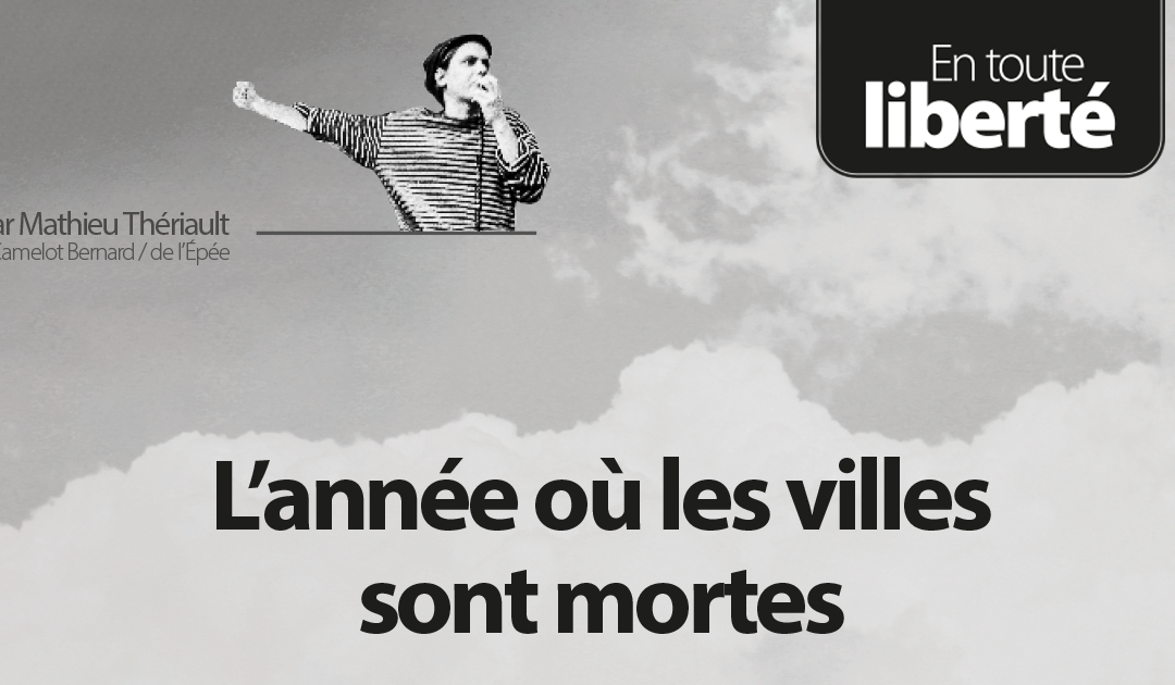 L’année où les villes sont mortes