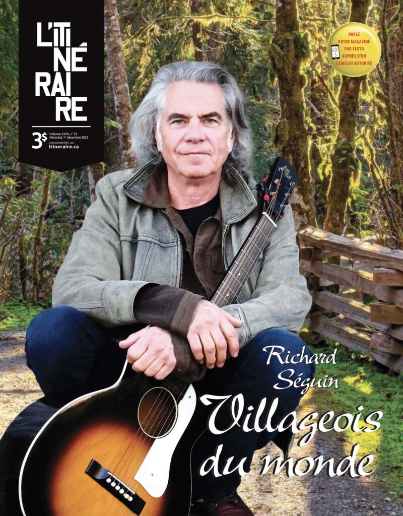 Richard Séguin : Villageois du monde Richard Séguin : Villageois du monde