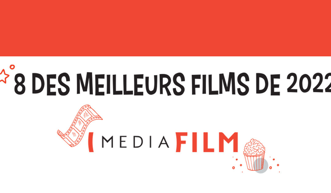 8 des meilleurs films de 2022