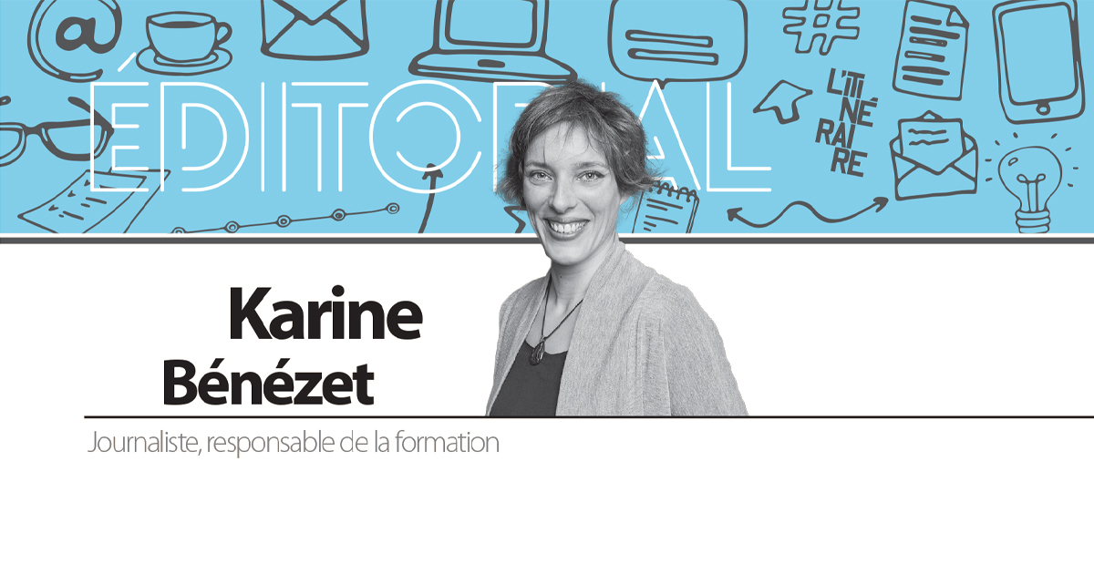 Éditorial de Karine Bénézet