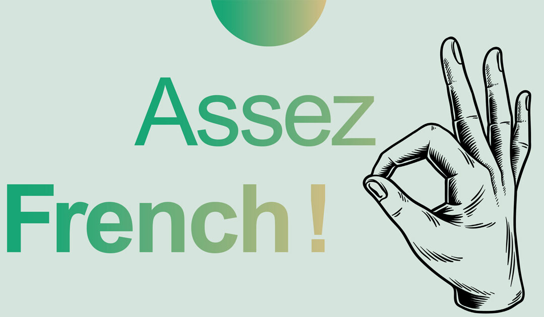 Assez French