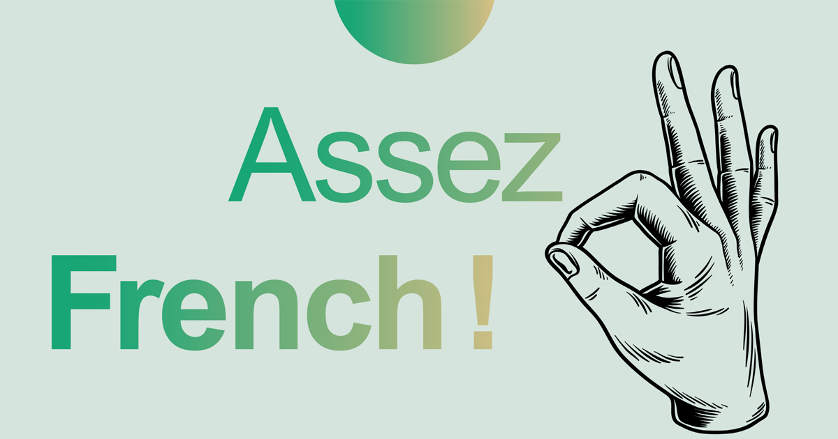 Assez french