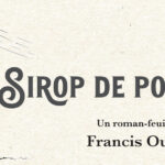 Sirop de poteau, chapitre 1