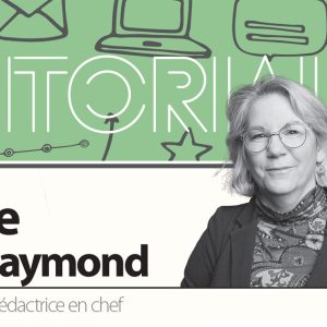 Vignette éditorial Josée Panet-Raymond