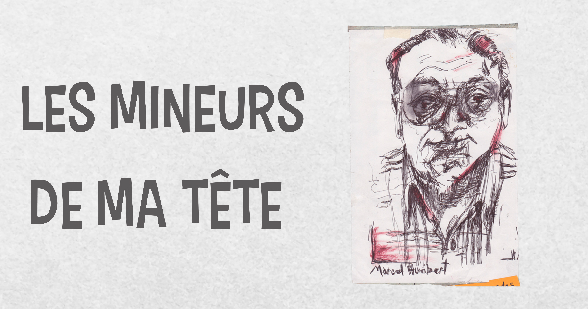 Les mineurs de ma tête