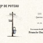 Sirop de poteau, chapitre 5