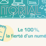 Le 100%, la fierté d'un numéro