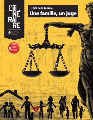 Droits de la famille: Une famille, un juge