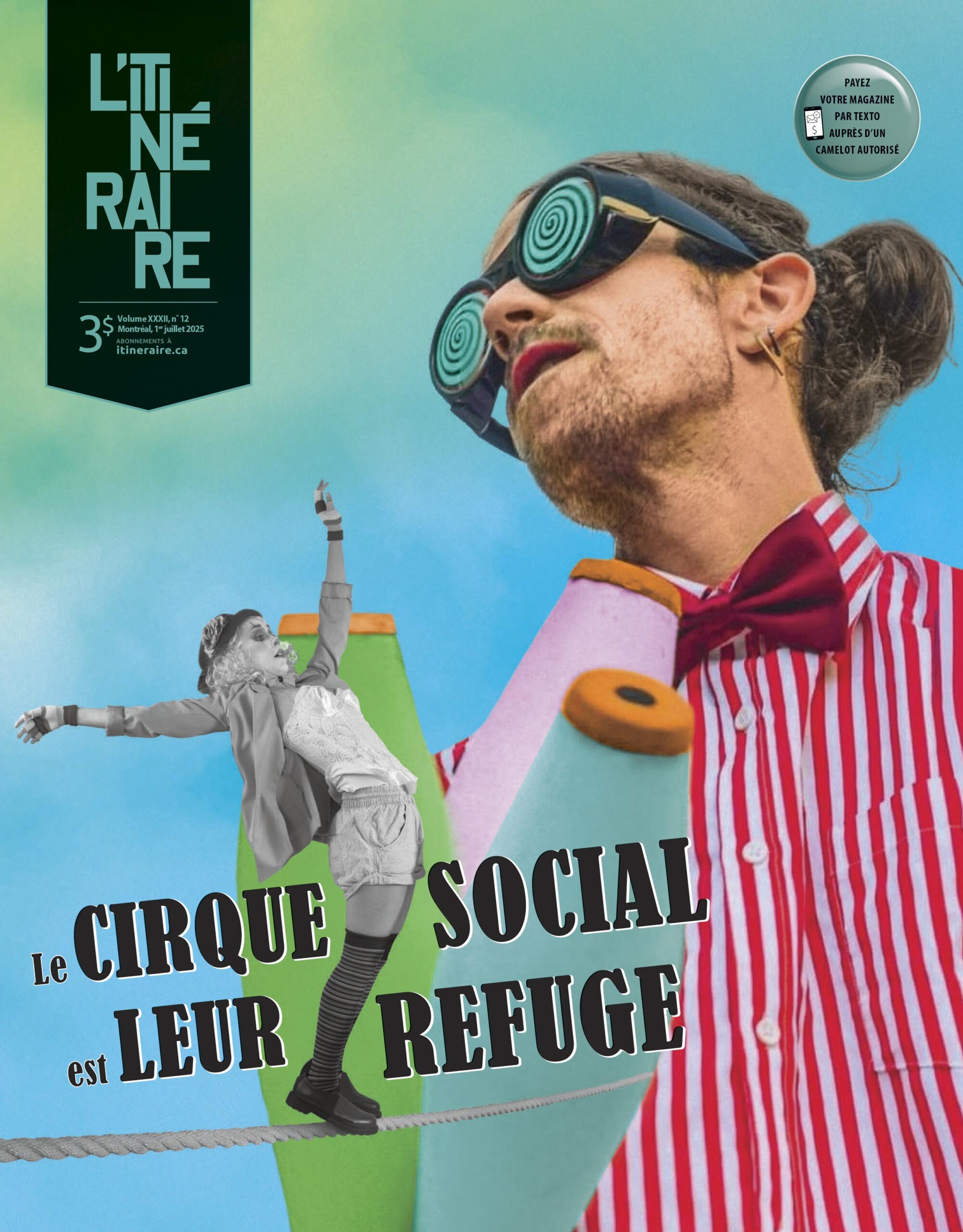 Le cirque social est leur refuge