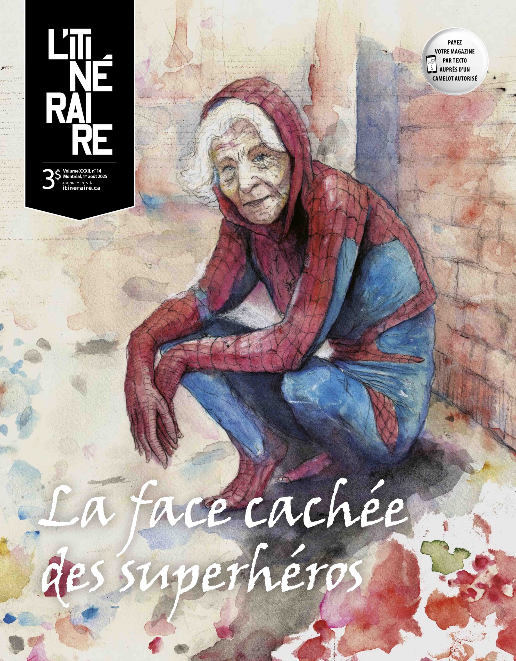 La face cachée des superhéros