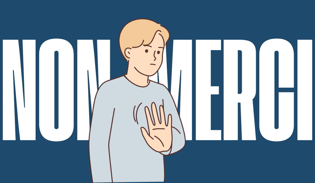 Non, merci