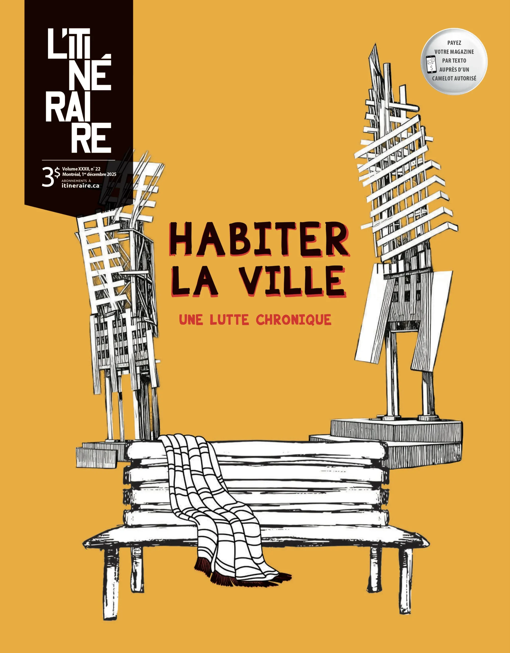 Habiter la ville: Une lutte chronique