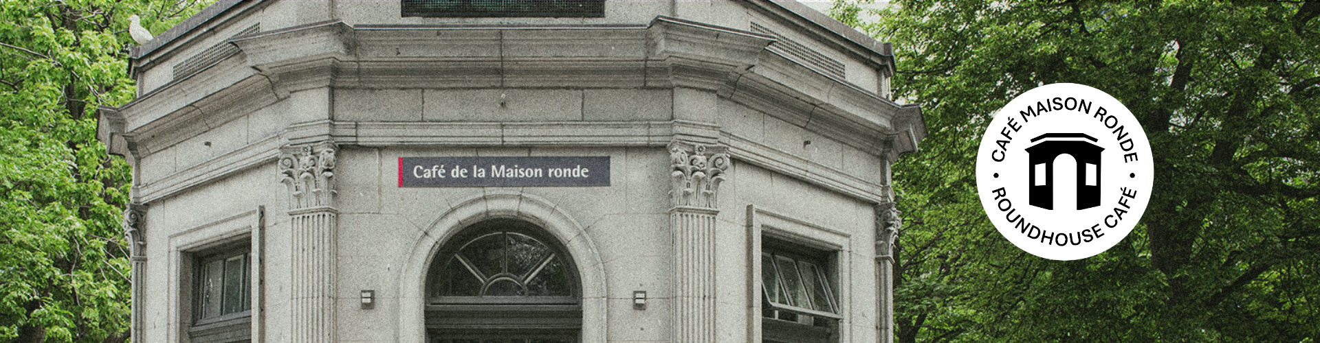 Café Maison ronde