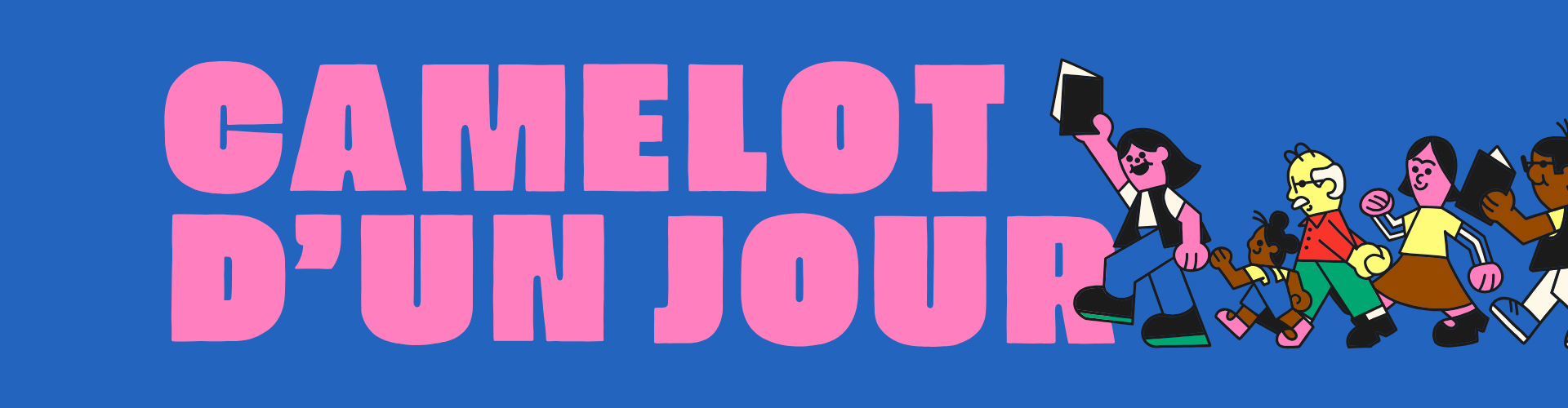 Camelot d'un jour